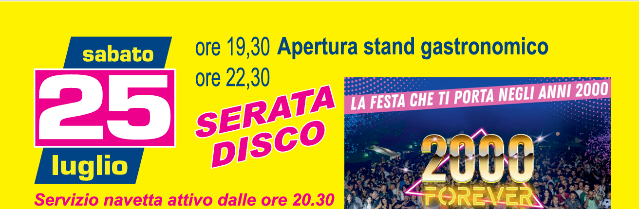 Programma della serata del 25 luglio