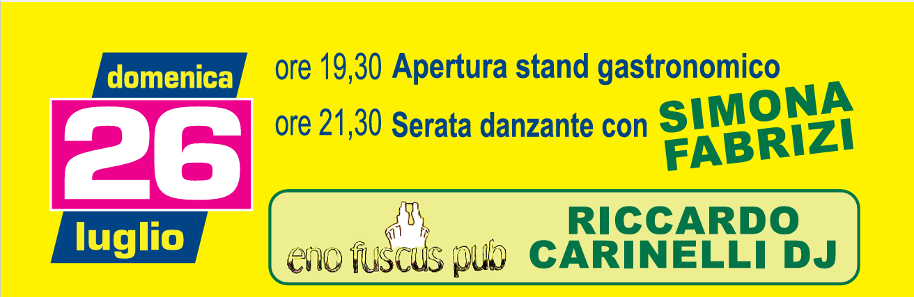 Programma della serata del 26 luglio