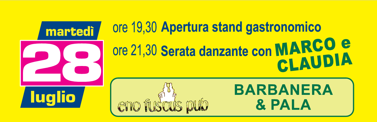 Programma della serata del 28 luglio